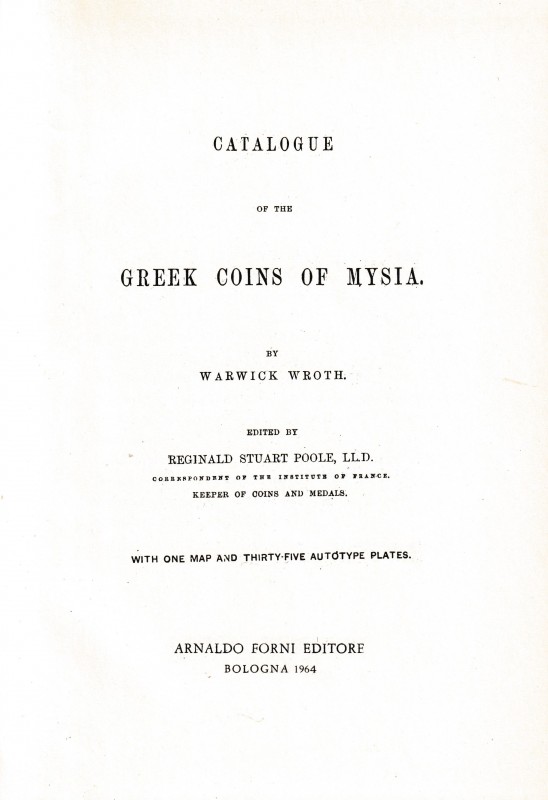 BMC Volume XIV: Mysia. A Catalogue of The Greek Coins in the British Museum. For...