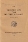 Miles G.C., Excavation Coins From The Persepolis Region. Numismatic Notes and Monographs No. 143. The American Numismatic Society, New York 1959. Soft...