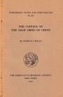 Miles G.C., The Coinage of the Arab Amirs of Crete. Numismatic Notes and Monographs No. 160. The American Numismatic Society, New York 1970. Cardbound...