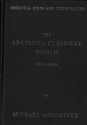 Mitchiner M., Oriental Coins and Their Values. Vol. II. The Ancient and Classical World 600 B.C.-A.D. 650. London, 1978. Large 4to., blue cloth, 760pp...