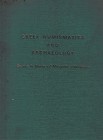 Mørkholm O., Waggoner N.M., Greek Numismatics and Archaeology. Essays in Honor of Margaret Thompson. Wetteren 1979. Green cloth, 30 articles, 326pp., ...