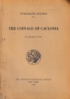 Noe S.P., The Coinage of Caulonia. ANS Numismatic Studies No. 9, New York 1958. Cardbound, 62pp., 20 plates illustrating 276 coins and enlargements. S...