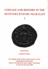 Oddy A., Coinage and History in the Seventh Century Near East. 2. London 2010. Softcover, 122pp., b/w illustrations. Cover soiled