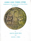 Price M.J., & B. Trell, Coins and Their Cities: Architecture on the ancient coins of Greece, Rome and Palestine. London 1977. Blue cloth cover with du...