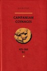 Rutter N.K., Campanian Coinages, 475-380 B.C. Edinburgh 1979. Brown cloth with dust cover, 196pp., 32 plates. A die study for the early coinages of Ca...