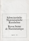 Schweizerische Numismatische Rundschau – Revue Suisse de Numismatique. Lot of 9 Volumes (Band 50-55, 57-59), 1971-1980. Softcover. Good condition