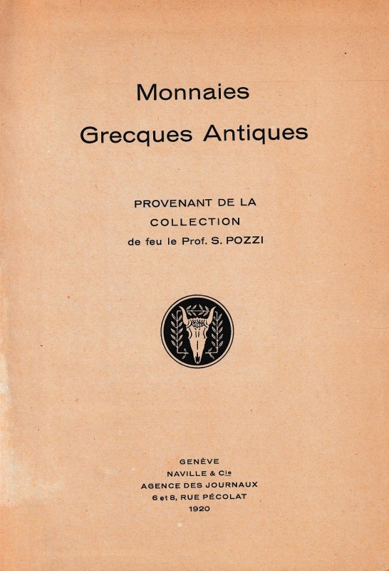 Naville & Cle (Ars Classica) I, Monnaies Grecques Antiques Provenant de la Colle...