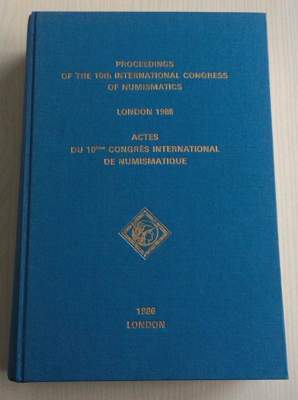 AA.VV. Proceedings of the 10 th International Congress of Numismatics. London Se...