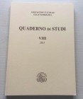 Associazione Culturale Italia Numismatica Quaderno di studi VIII Editrice Diana 2013. Brossura ed. pp. 188, ill. in b/n. INDICE Simonluca Perfetto, Pr...