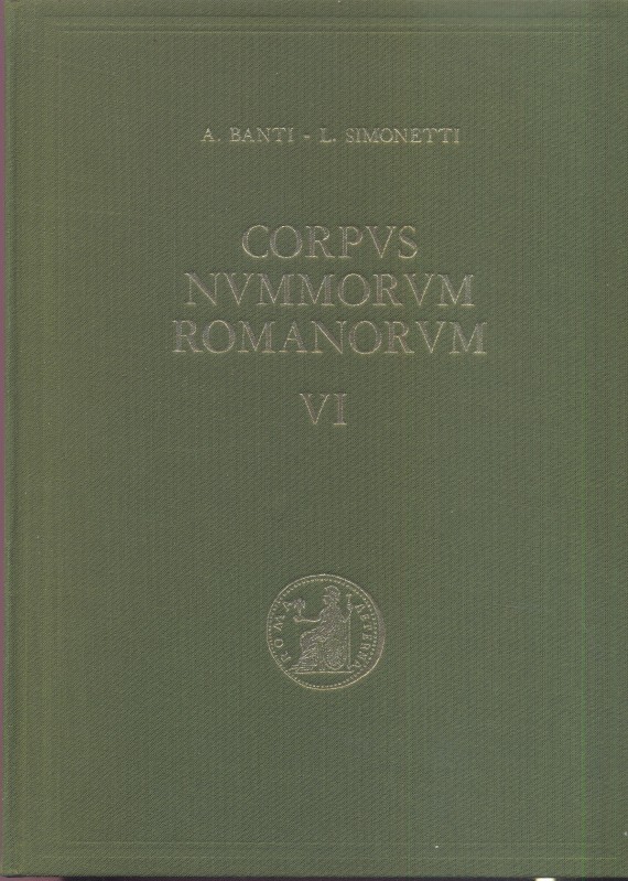 BANTI A. – SIMONETTI L. – Corpus Nummorvm Romanorvm. Vol. VI AUGUSTO; monete d’a...