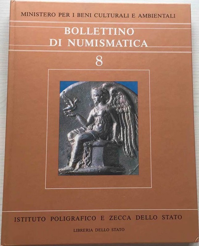 Bollettino di numismatica – n. 8. Roma, 1987. pp. 196, ill. b. n./ col (notato: ...