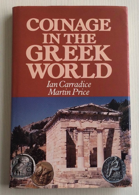 Carradice I. Price M. Coinage in the Greek World. London Seaby 1988. Tela ed. co...