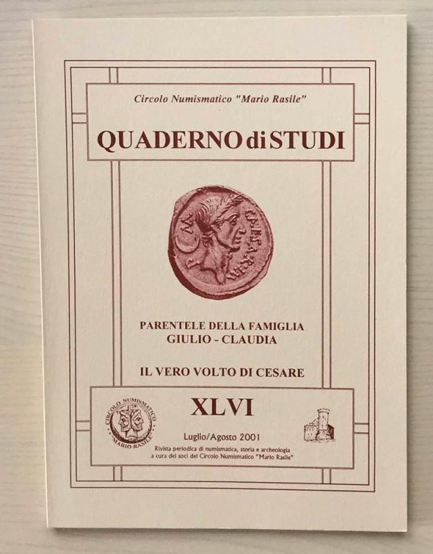 Circolo Numismatico “Mario Rasile” Quaderno di studi XLVI, Formia, Luglio-Agosto...