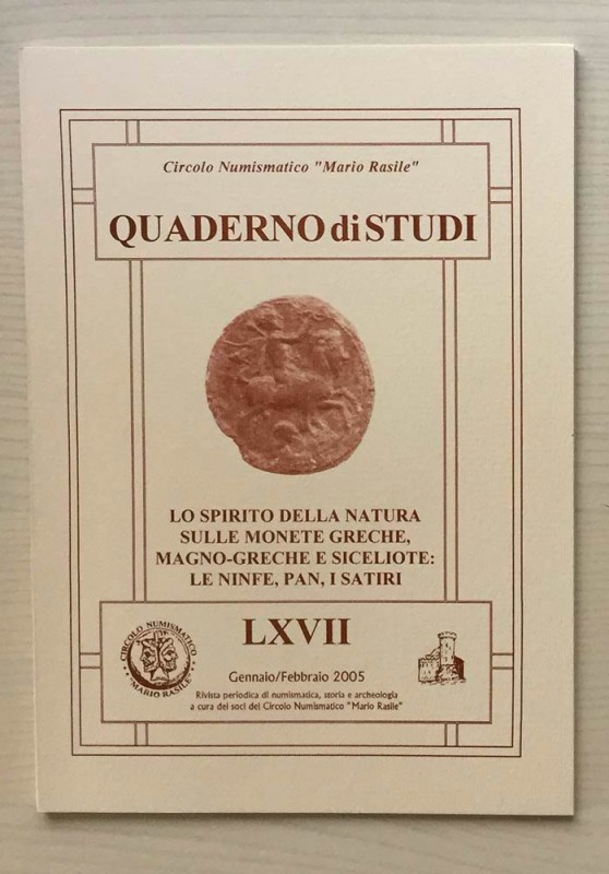 Circolo Numismatico “Mario Rasile” Quaderno di studi LXVII, Formia, Gennaio- Feb...