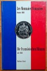 Ernst B., Les Monnaies Francaises depuis 1848 – Die Franzosischen Munzen seit 1848. Klinkhardt & Biermann, Braunschweig 1968. Copertina rigida, 79pp.,...