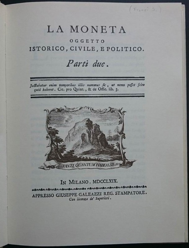 Franzi S., La Moneta - Oggetto Istorico, Civile, e Politico. Parti due. Iniziati...