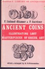 IMHOOF-BLUMER F. & GARDNER P. - Ancient coins. Illustrating lost masterpieces of greek coins. Chicago, 1964. Pp. 176, tavv. 36 + 3 +1 carta. Ril. edit...