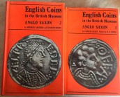 Keary C. English Coins in the British Museum. Anglo-Saxon 2 Voll. London B.A. Seaby 1970. Vol 1 Tela ed. con titolo in oro al dorso, sovraccoperta pp....