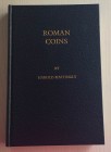 Mattingly H. Roman Coins from the Earliest Times to the Fall of the Western Empire. New York 1987. Cartonato ed. con titolo al dorso e al piatto, pp. ...