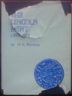 Mossop H.R., The Lincoln Mint c. 890-1279. Newcastle 1970. Copertina rigida con sovraccoperta, 32pp., 102 tavole B/N, testo inglese. Sovraccoperta dan...