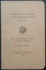 Newell E.T., Some Unpublished Coins of Eastern Dynasts. Numismatic Notes and Monographs 30. The American Numismatic Society, New York 1926. Brossura e...