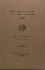 Ravel O., Corinthian Hoards (Corinth and Arta). Numismatic Notes and Monographs No. 52. The American Numismatic Society, New York 1932. Brossura ed. p...