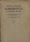 ROSSINI- CONTI C. - Numismatica e storia d’Etiopia, note bibliografice e nuove osservazioni di numismatica Axumita. R.I.N. Milano, 1928-1929 Pp. 5-69,...