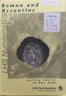 LHS Numismatik Auktion 97. Roman and Byzantine . Zurich 10 May 2006. Brossura ed. pp. 103, lotti 373, ill. in b/n. Con lista prezzi di stima. Ottimo s...