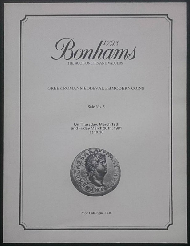 Bonhams in association with V.C. Vecchi & Sons. Sale No. 5. Greek, Roman Medieva...