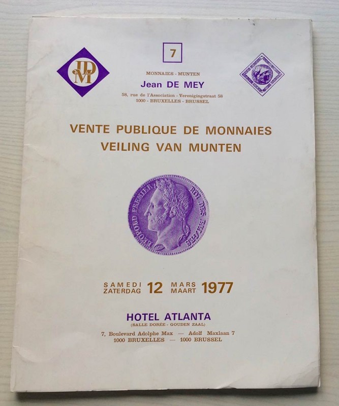 De Mey J. Auction 7 Vente de Monnaies. Brussel 12 Mars 1977. Brossura ed. pp. 32...