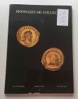 Gadoury V. Monnaies de Collection. Monte-Carlo 19-20 Mars 1983. Brossura ed. pp. 117, lotti 1099, ill. in b/n. Con lista prezzi di realizzo. Buono sta...