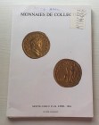Gadoury V. Monnaies de Collection. Monte-Carlo 25-26 Avril 1984. Brossura ed. pp. 143, lotti 1159, ill. in b/n. Buono stato.