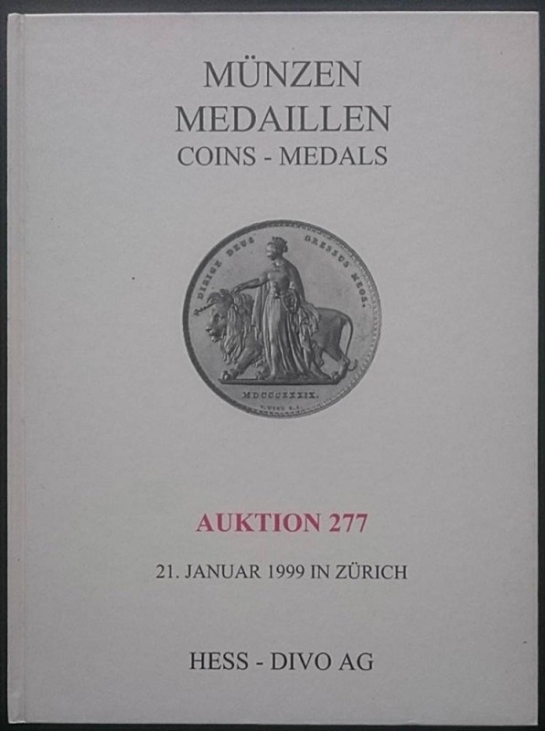 Hess - Divo. Auktion 277 - Munzen - Medaillen. Zurigo, 21 Gennaio 1999. Copertin...