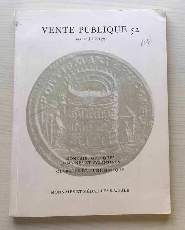 Monnaies et Medailles Vente Publique 52 Monnaies Grecques, Romaines et Byzantine...