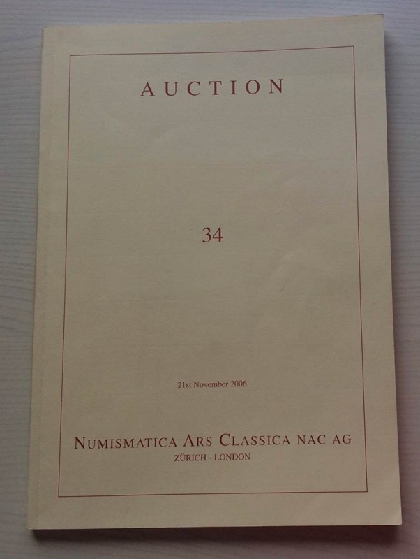 Nac – Numismatica Ars Classica. Auction no. 34. An Important Collection of Roman...