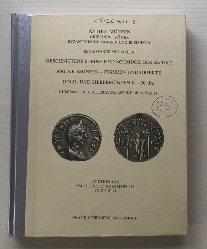 Sternberg F. Auktion XXV, Antike Munzen Griechen, Romer, ByzantinIsche Munzen un...