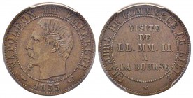 Second Empire 1852-1870 
Essai de 5 centimes, 1853, AE 5 g.
Ref : G.153c, Maz.1752b
Conservation : PCGS XF45