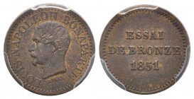 Second Empire 1852-1870
Essai au module de 1 Centime, 1851, Louis Napoleon, AE 5 g.
Ref : G.85, Maz. 1375 (R2) 
Conservation : PCGS SP64 RB. Rare