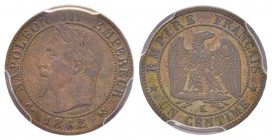 Second Empire 1852-1870
1 Centime, Bordeaux, 1862 K, AE 1 g.
Ref : G.87
Conservation : PCGS AU55