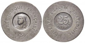 Troisième République 1870-1940
Piéfort de 25 centimes par Rude, Paris, 1909, Al, 5.01 g.
Réf: GEM 65.EP, Gadoury (1989) 366, Maz. 2281 var piefort (R2...