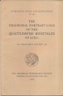 BUTTREY Theodore V. The Triumviral Portraits Gold of the Quattuoviri Monetale of 42 B.C. New York, 1956. Editorial binding, pp. 69, pl. 9. important a...