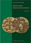 SALAUN Gildas. Monnaies Merovingiennes. Trouville-sur-Mer, 2019 Editorial binding, pp. 120, ill.