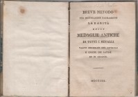 SCOTTI Vincenzo Natale. Breve metodo per distinguere facilmente la rarità delle medaglie antiche di tutti i metalli tanto consolari che imperiali sì g...