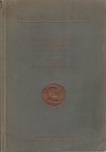 EBNER J. Katalog der ausstellung Deutscher Renaissance-Medaillen veranstaltet vom K. Munzkabinett Stuttgart. Esslingen, 1909. Hardcover, pp. 44, pl. 3...