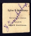 Belgium 10 Centimes (ND)
Service des chaises; Valeur; Englise St. Bartelemy