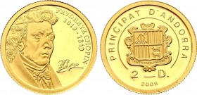 Andorra 2 Dinar 2009
FRYDERYK CHOPIN 1810 - 1949. Gold (.999), 1g. Proof. Not common.