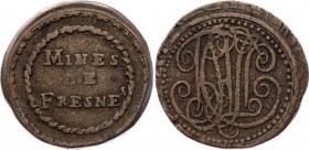 France Mines of Fresnes 1820 Louis XVIII
Maz#782; Fl#32; Copper; Monogram DTL for Androuins, Taffin, etc. Currency of necessity of the mine of Fresne...