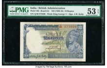 India Government of India 10 Rupees ND (1928-35) Pick 16b Jhunjhunwalla-Razack 3.8.2 PMG About Uncirculated 53 EPQ. The side facing portrait of King G...