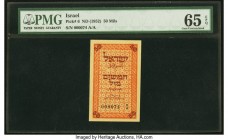Israel Israel Government 50 Mils ND (1952) Pick 6 PMG Gem Uncirculated 65 EPQ. A high grade small-sized issue utilizing deep red and orange inks. Repe...