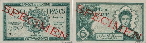 Country : ALGERIA 
Face Value : 5 Francs Spécimen 
Date : 16 novembre 1942 
Peri...